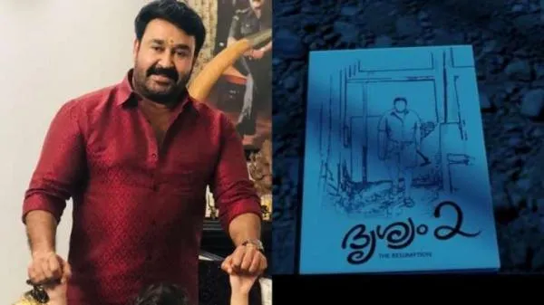 Drishyam 2 Release Date, Cast, Trailer, Plot, Box Office Prediction, Mohanlal News and Malayalam Updates