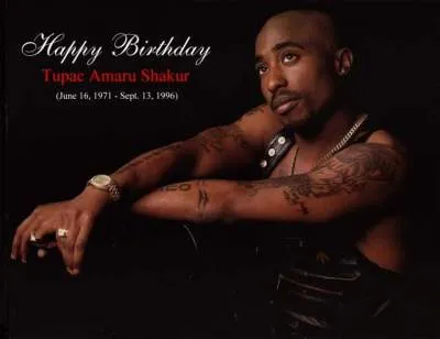 Tupac Shakur 2Pac Birthday